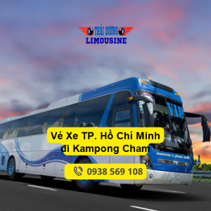 Vé Xe TP. Hồ Chí Minh đi Kampong Cham